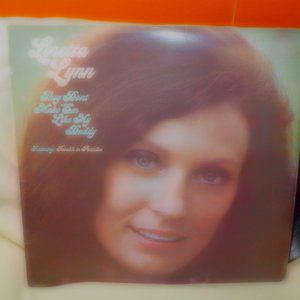 ~~~ LORETTA LYNN ~~~ They Don't Make 'EM Like My Daddy
